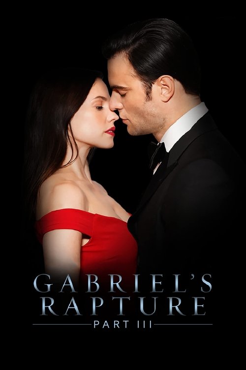 Movie poster for Gabriel's Rapture: Part III (2022)