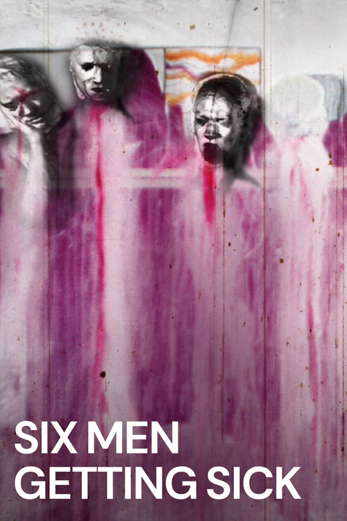Movie poster for Six Men Getting Sick (1967)