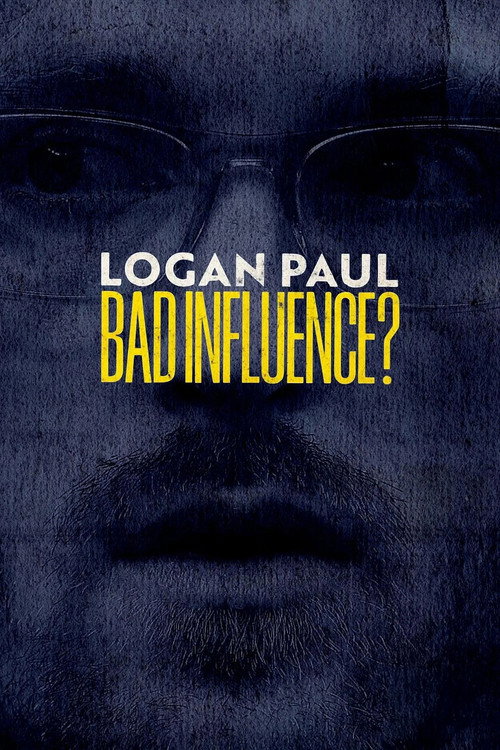 Movie poster for Logan Paul: Bad Influence? (2024)