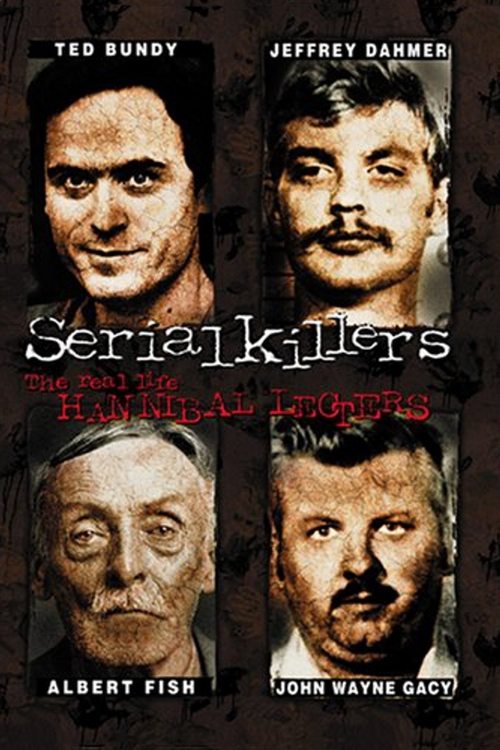 Movie poster for Serial Killers: The Real Life Hannibal Lecters (2001)