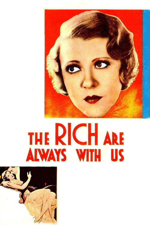 Movie poster for The Rich Are Always with Us (1932)