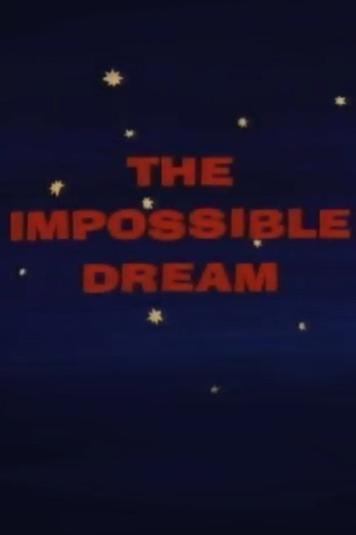 Movie poster for The Impossible Dream (1983)