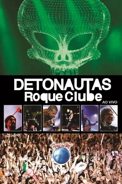 Movie poster for Detonautas Roque Clube - Rock In Rio 2011 (2011)