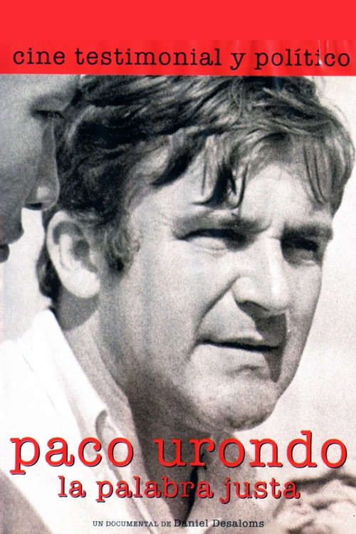 Movie poster for Paco Urondo, la palabra justa (2005)