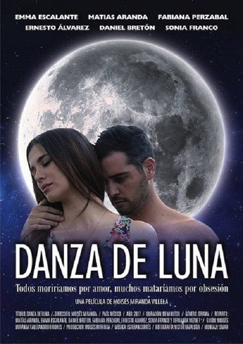 Movie poster for Danza de Luna (2017)