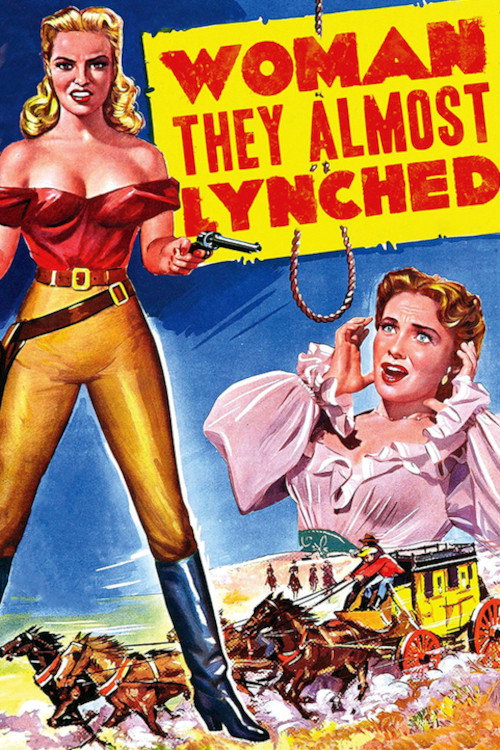 Movie poster for Woman They Almost Lynched (1953)