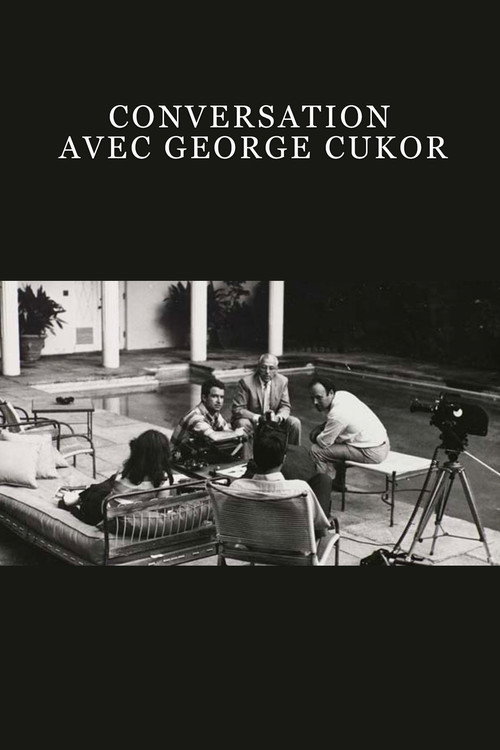 Movie poster for Conversation avec George Cukor (1969)