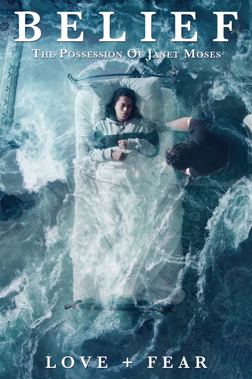 Movie poster for Belief: The Possession of Janet Moses (2015)