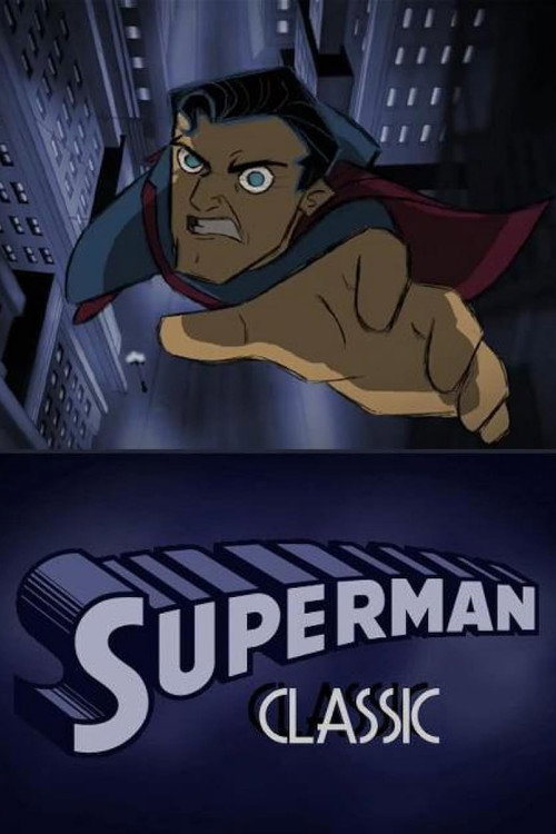 Movie poster for Superman Classic (2011)
