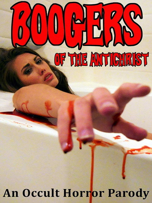 Movie poster for Boogers of the Antichrist (2020)