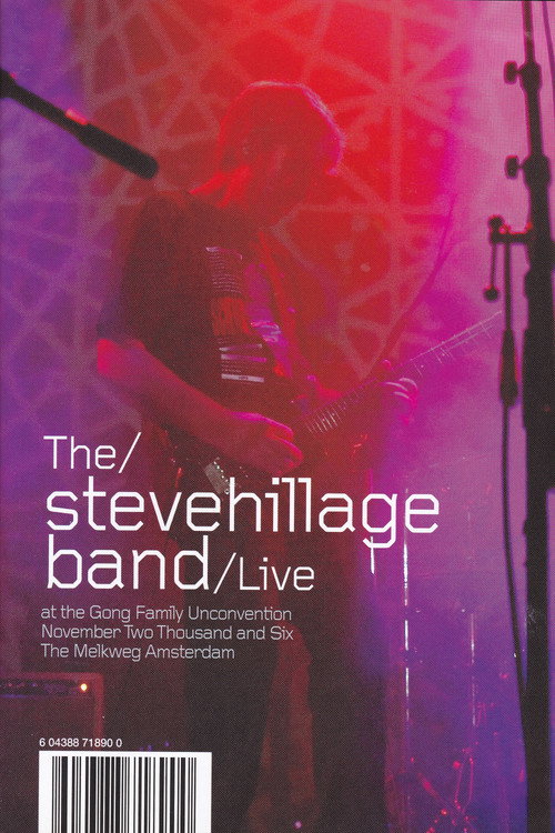 Movie poster for The Steve Hillage Band Live At The Gong Unconvention (2006)