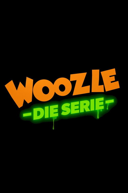 Woozle - Die Serie poster