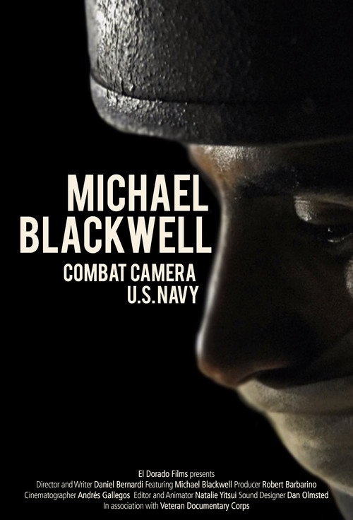 Movie poster for Michael Blackwell: Combat Camera (2014)