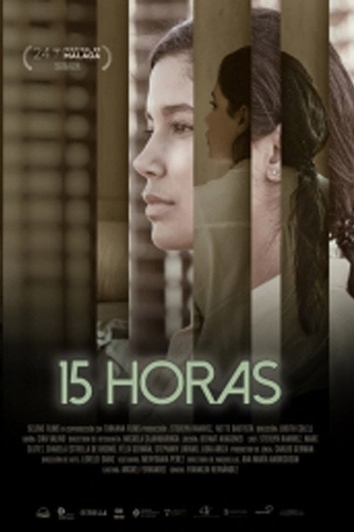 Movie poster for 15 Hours (2021)