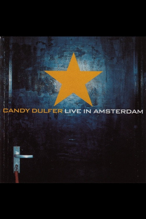 Movie poster for Candy Dulfer - Live in Amsterdam (2001)