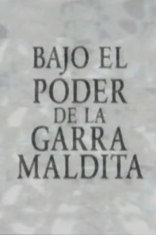 Movie poster for Bajo el poder de la garra maldita (1995)