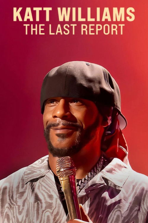 Movie poster for Katt Williams: The Last Report (2026)