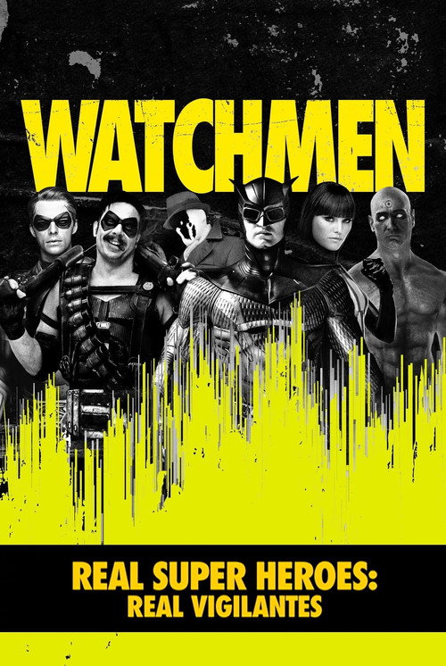 Movie poster for Real Super Heroes: Real Vigilantes (2009)