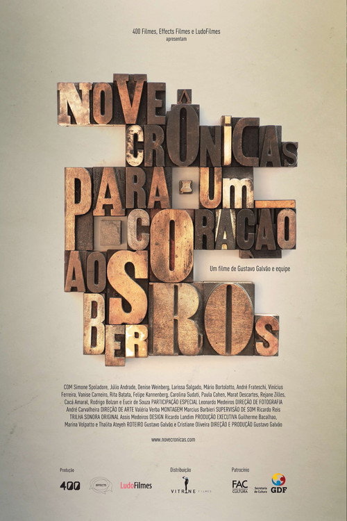 Movie poster for Nove Crônicas para um Coração aos Berros (2012)