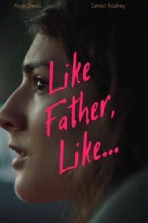 Movie poster for Like Father, Like... (2021)