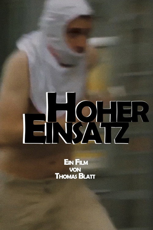 Movie poster for Hoher Einsatz (2017)