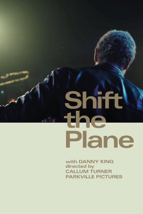 Movie poster for Shift the Plane (2018)