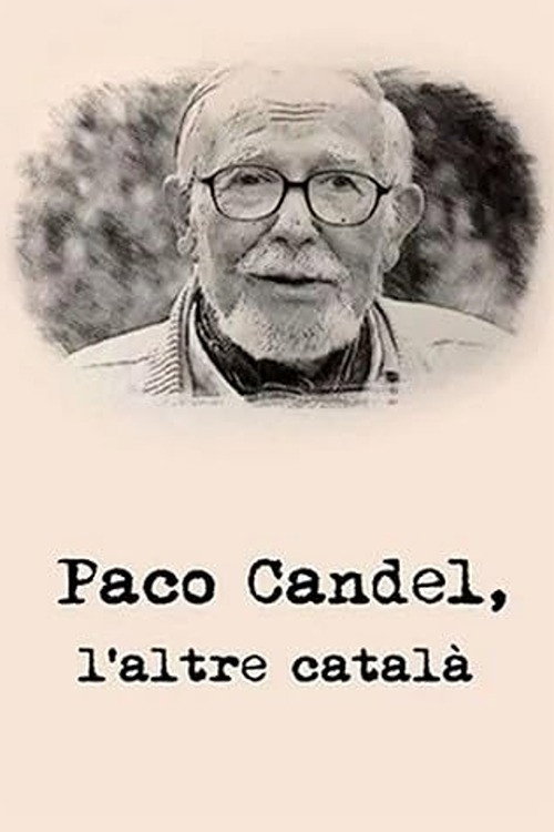Movie poster for Paco Candel, l'altre català (2015)