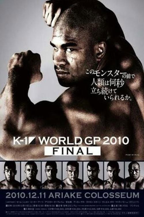 Movie poster for K-1 World Grand Prix 2010 Final (2010)
