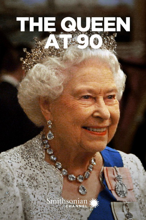 Movie poster for The Queen At 90 (2016)