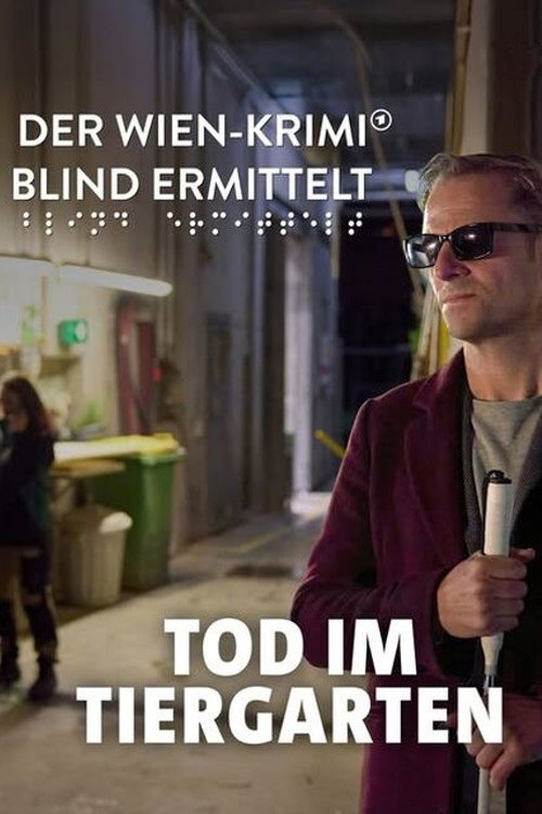 Movie poster for Blind ermittelt – Der Tote im Tiergarten (2025)
