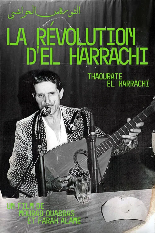 Movie poster for The Revolution Of El Harrachi (2014)
