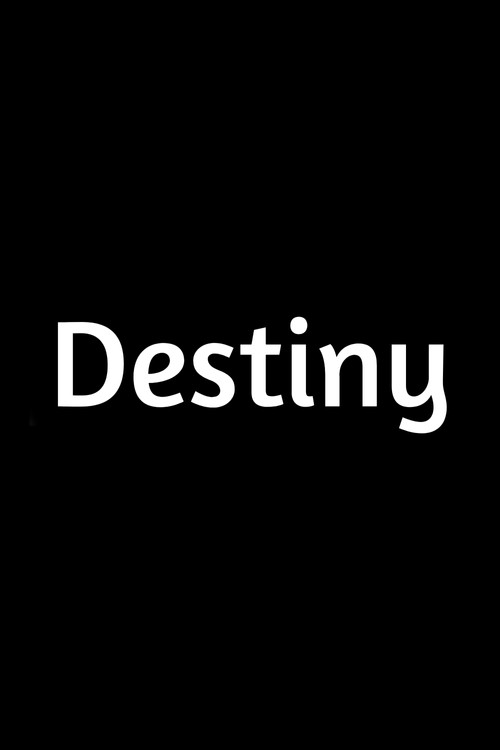 Movie poster for Destiny (2014)