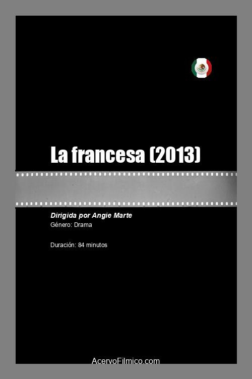 Movie poster for La francesa (2013)