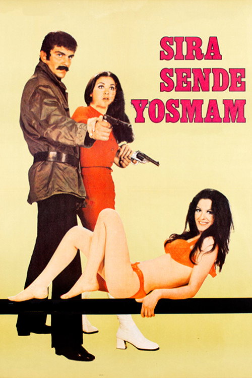 Movie poster for Sıra Sende Yosmam (1971)
