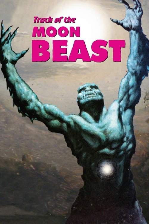 Movie poster for Track of the Moon Beast (1976)