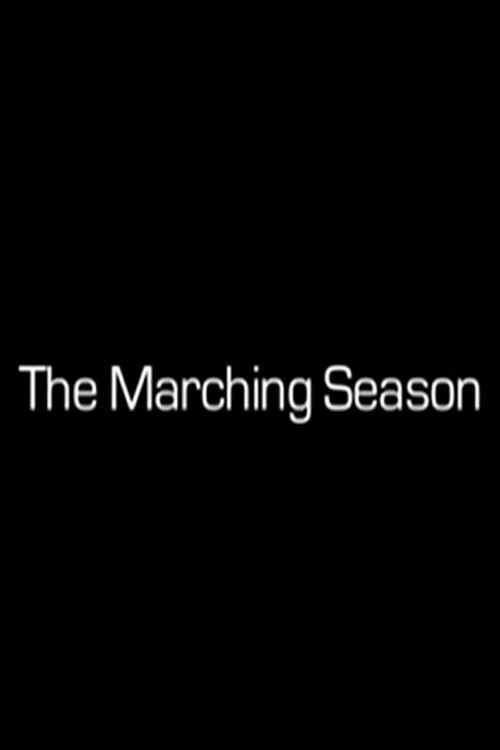 Movie poster for The Marching Season (2008)