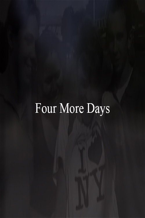 Movie poster for Four More Days (2003)