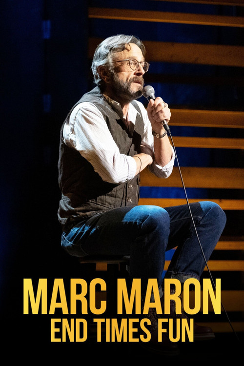 Movie poster for Marc Maron: End Times Fun (2020)