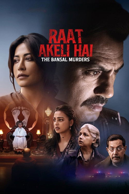 Movie poster for Raat Akeli Hai - The Bansal Murders (2025)