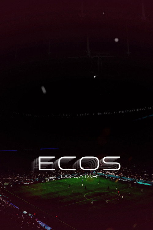 Movie poster for Ecos do Qatar (2022)