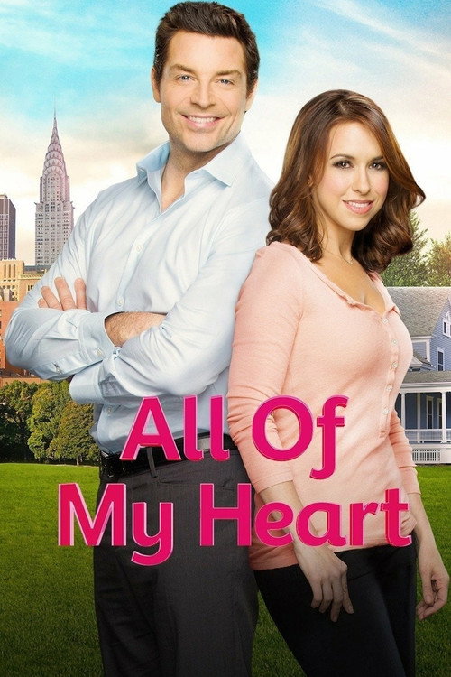 Movie poster for All of My Heart (2015)
