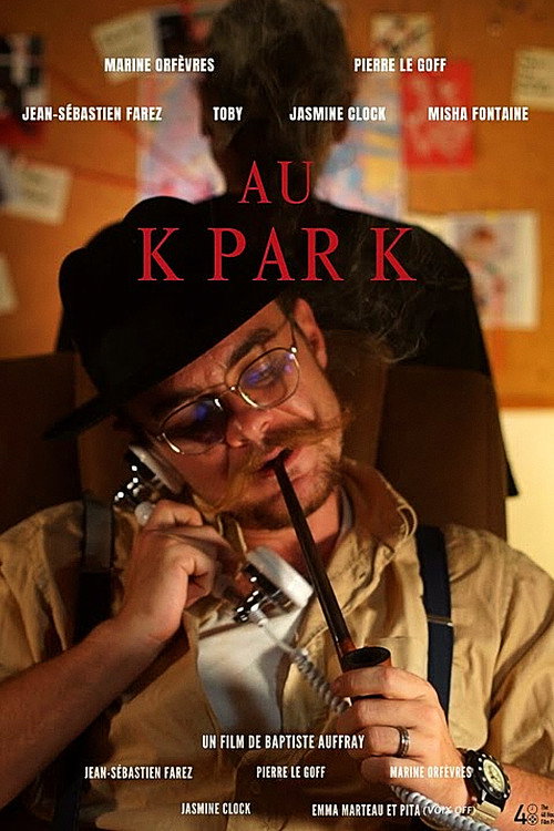 Movie poster for Au K par K (2025)