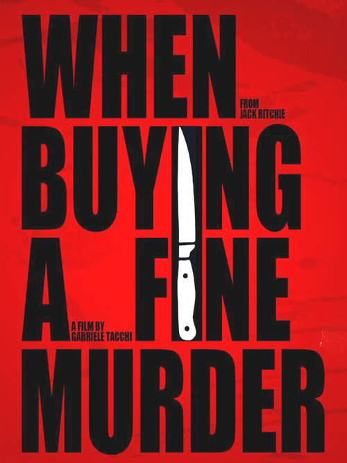 Movie poster for When buying a Fine Murder