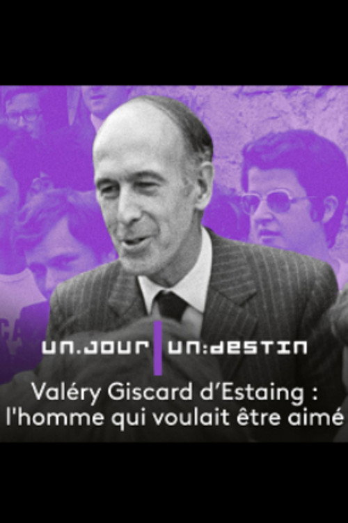 Movie poster for Valéry Giscard d'Estaing, l'homme qui voulait être aimé (2010)