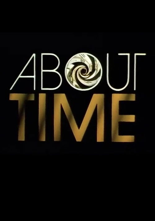 Movie poster for About Time (1985)