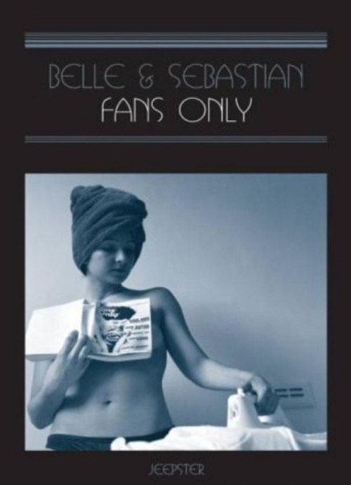 Movie poster for Belle & Sebastian: Fans Only (2003)