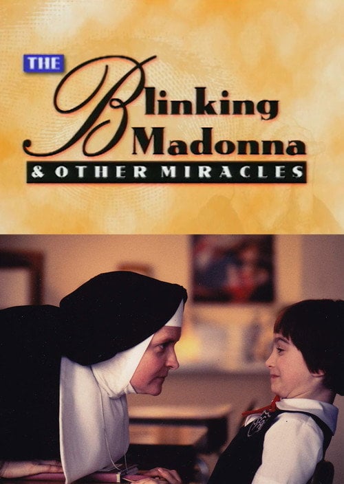 Movie poster for The Blinking Madonna and Other Miracles (1996)