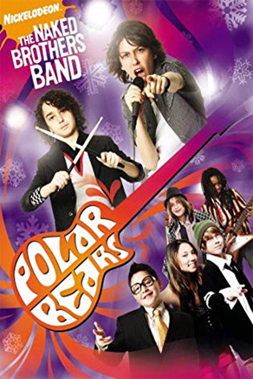 Movie poster for The Naked Brothers Band: Polar Bears (2008)