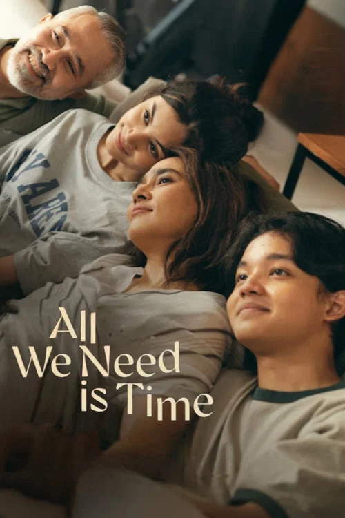Movie poster for All We Need Is Time (2025)