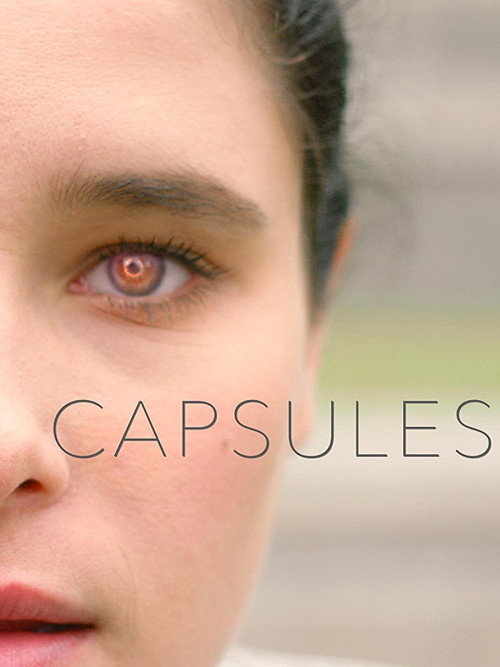Movie poster for Capsules (2017)
